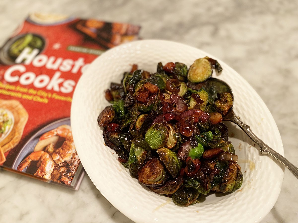 RestaurantStyle Brussels Sprouts from 'Houston Cooks' and Common Bond The Buzz Magazines